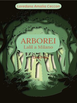 cover image of Arborei. Lalil a Milano. Libro primo